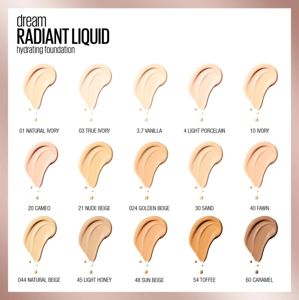 Maybelline Dream Radiant Liquid - 054 Toffee - Foundation Geschikt Voor De Droge Huid Met Hyaluronzuur - 30 Ml 11 Maybelline Dream Radiant Liquid - 054 Toffee - Foundation Geschikt Voor De Droge Huid Met Hyaluronzuur - 30 Ml - Afbeelding 10